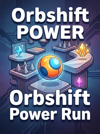 Orbshift Power Run