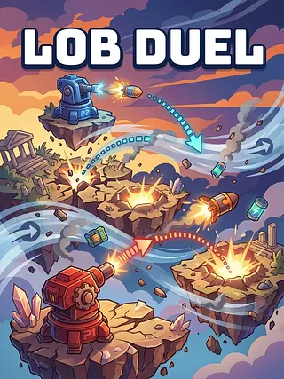 Lob Duel