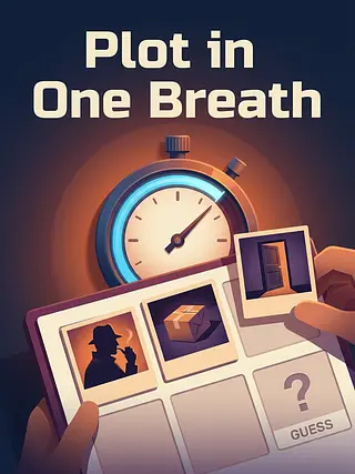 Plot in One Breath