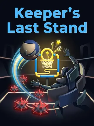 Keeper's Last Stand