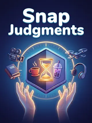 Snap Judgments