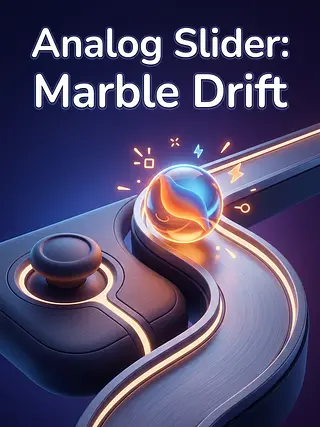 Analog Slider: Marble Drift