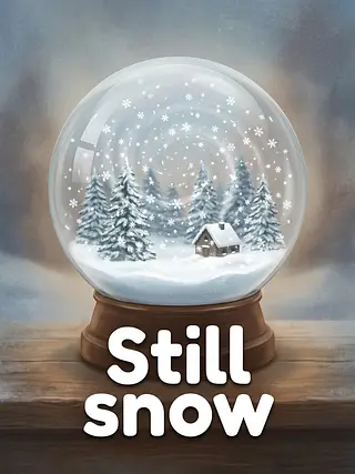 Still snow