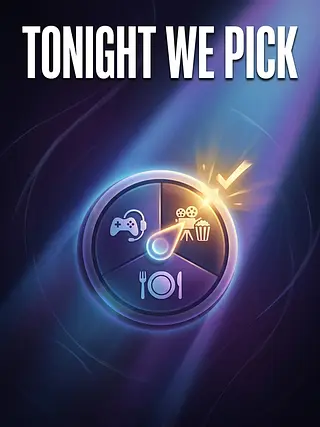 Tonight We Pick