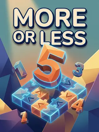 More or Less