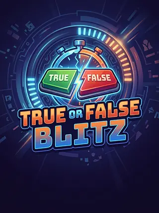 True or False Blitz