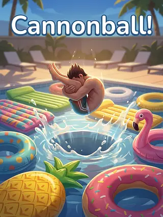 Cannonball!